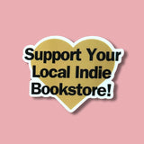Indie bookstore support sticker - Kate Opal Creative