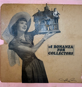 A Bonanza for Collectors - Karen Propp